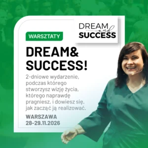 DREAM&SUCCESS I WARSZAWA, 28-29 Listopada 2026